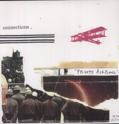 Connections – Private Airplane LP