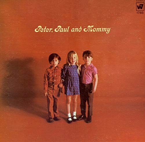 Peter, Paul And Mary – Peter, Paul And Mommy LP