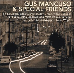 Gus Mancuso - And Special Friends