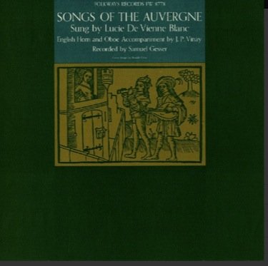 Lucie De Vienne Blanc – Songs Of The Auvergne LP