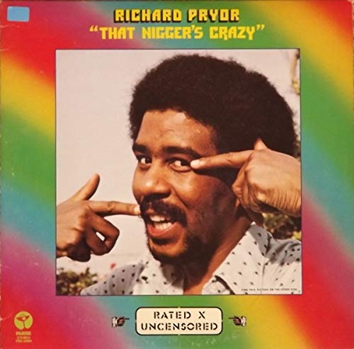 Richard Pryor – That Nigger's Crazy LP