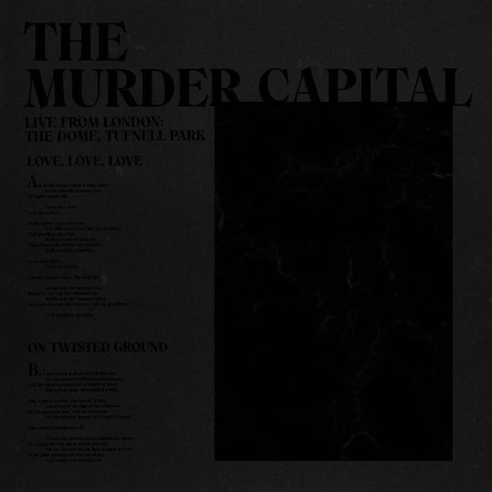 The Murder Capital – Live From London: The Dome. Tufnell Park (RSD) 12"