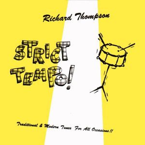 Richard Thompson - Strict Tempo LP