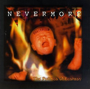 Nevermore – The Politics Of Ecstasy CD