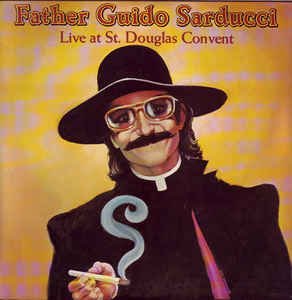 Father Guido Sarducci ‎– Live At St. Douglas Convent LP