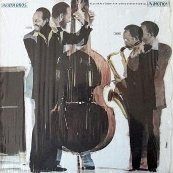 The Heath Bros - In Motion LP