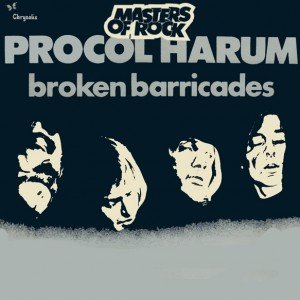 Procol Harum - Broken Barricades ("Masters of Rock" Press) LP