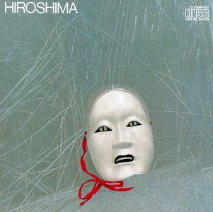 Hiroshima - Hiroshima CD