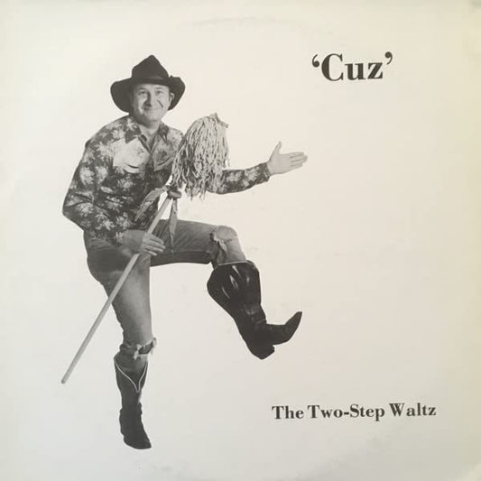 Cuzzin Tom Graham – The Two-Step Waltz LP