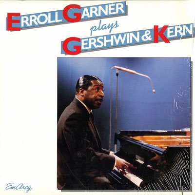 Erroll Garner – Errol Garner Plays Gershwin & Kern LP