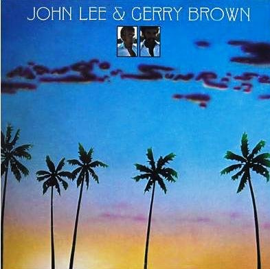 John Lee and Gerry Brown - Mango Sunrise LP