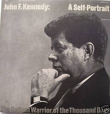 John F. Kennedy – John F. Kennedy: A Self-Portrait (The Gallant Warrior Of The Thousand Days) 2LP