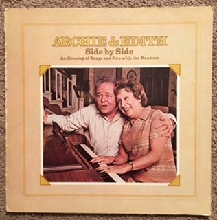 Archie and Edith - Side by Side LP