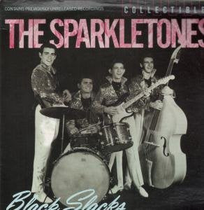 The Sparkletones - Black Slacks LP