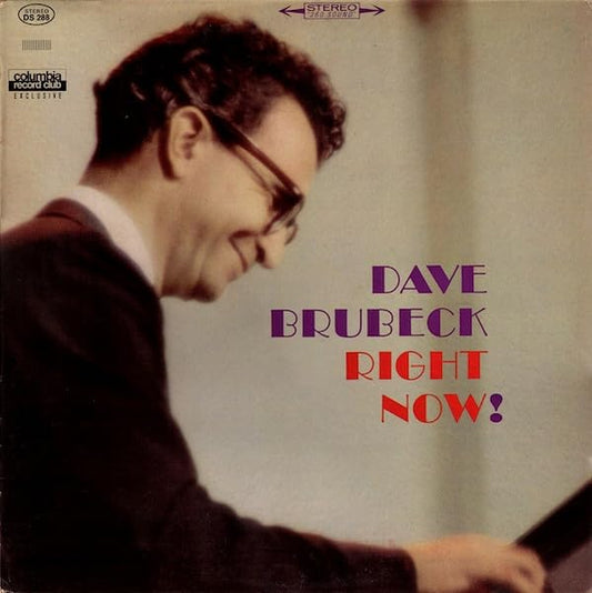 Dave Brubeck – Right Now! LP