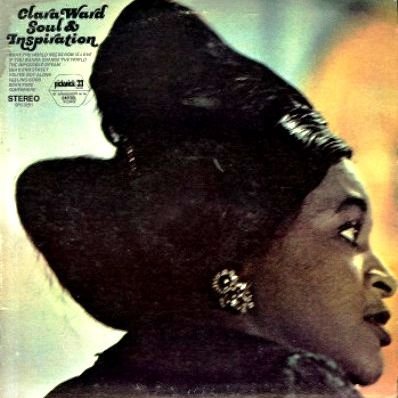 Clara Ward - Soul & Inspiration LP