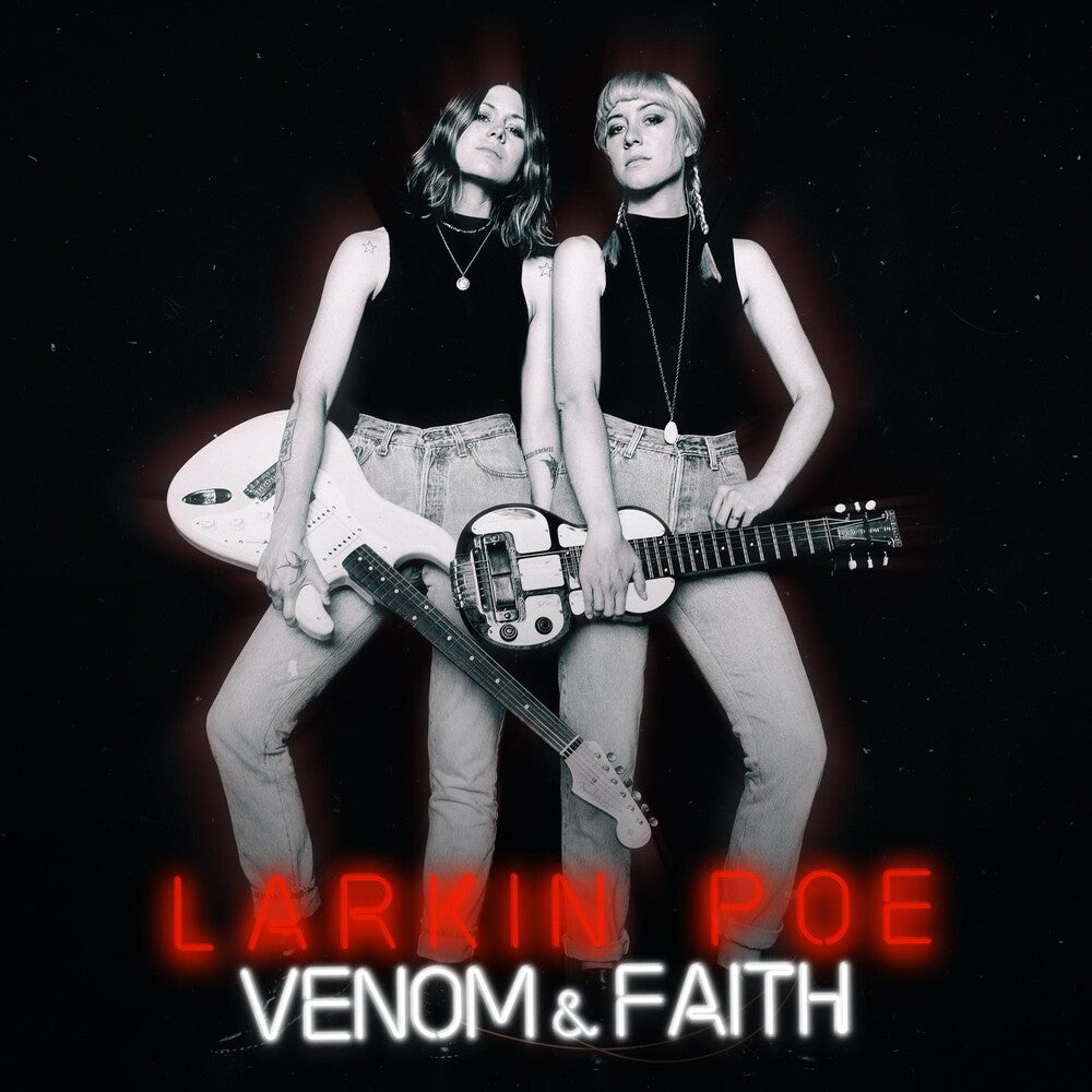 the album cover for Larkin Poe - Venom & Faith [Colored Vinyl] (Slv)