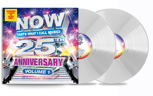 the album cover for Now That's What I Call Music! - NOW That’s What I Call Music! 25th Anniversary Vol. 1 [Silver 2LP]