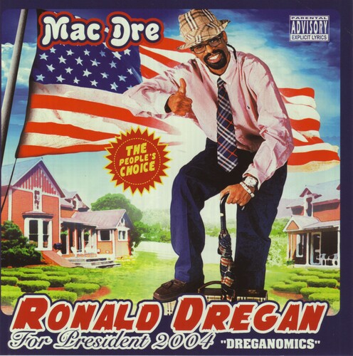 Mac Dre - Ronald Dregan - Dreganomics