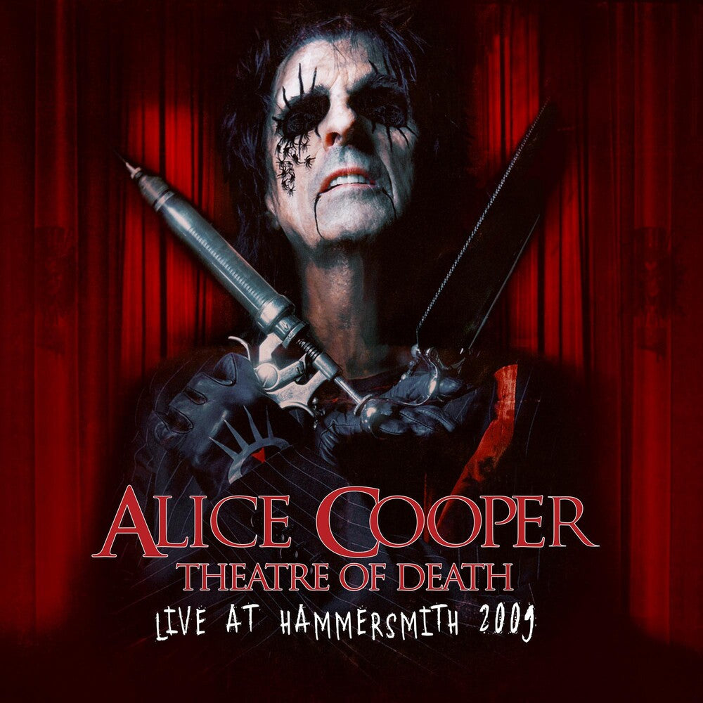 the album cover for Alice Cooper - Theatre Of Death - Live At Hammersmith 2009 [Red 2LP + DVD + Numbered Ticket]