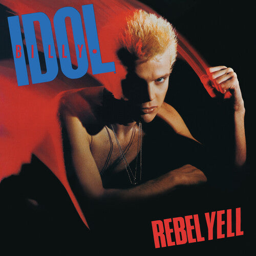 Billy Idol - Rebel Yell  (40th Anniversary Expanded Edition)