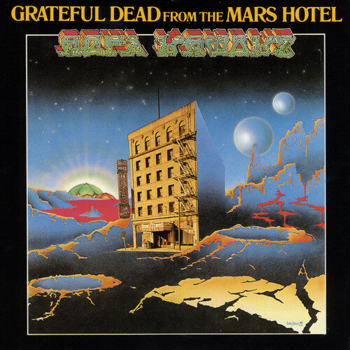 Grateful Dead - From the Mars Hotel (50th Anniversary Remaster)