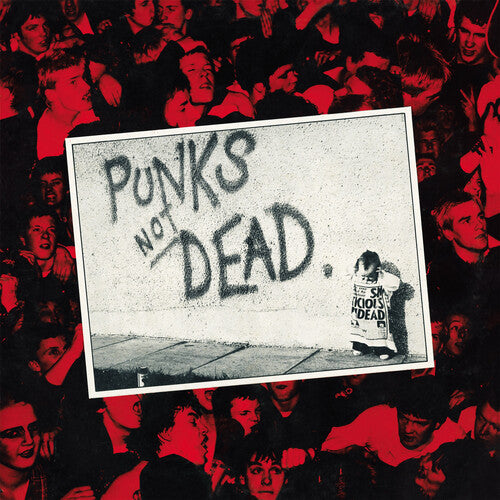 The Exploited - Punks Not Dead