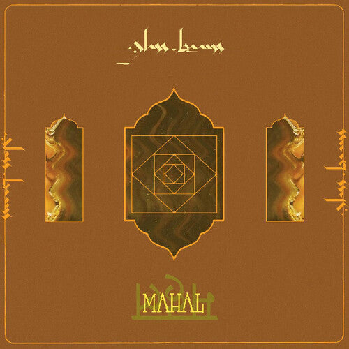 Glass Beams - Mahal