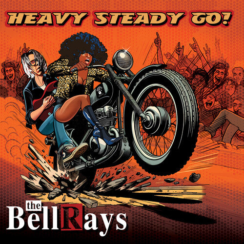 The BellRays - Heavy Steady Go!