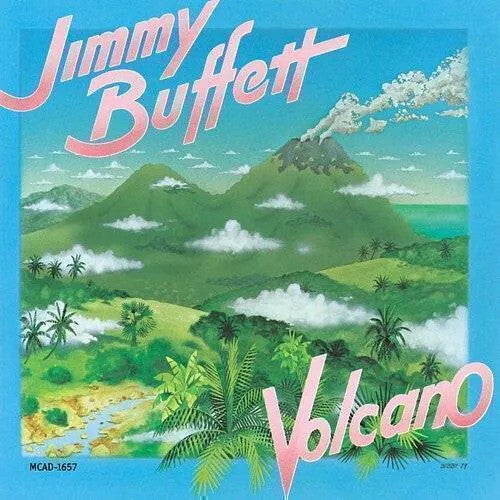 Jimmy Buffett - Volcano