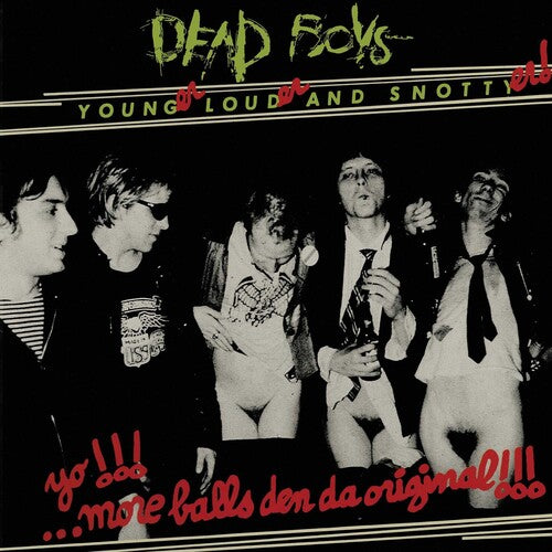 Dead Boys - Younger, Louder and Snottyer - White