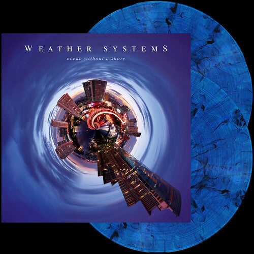 Weather Systems - Ocean Without a Shore - Blue