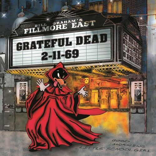 The Grateful Dead - Fillmore East 2-11-69