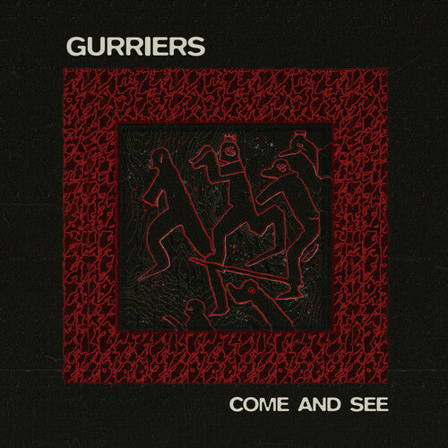 Gurriers - Come and See