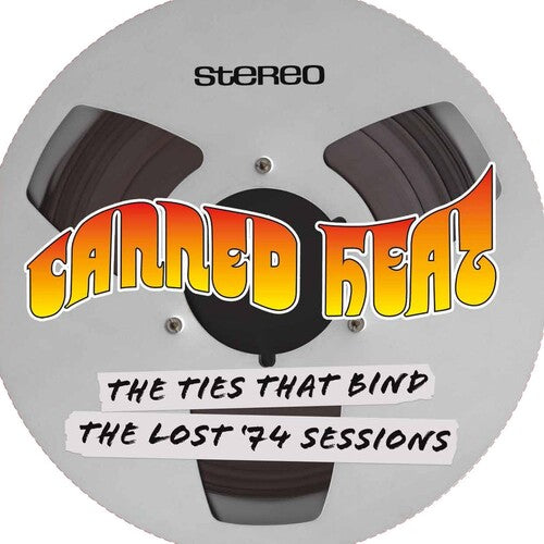 John Lee Hooker & Canned Heat - The Ties That Bind-The Lost '74 Sessions