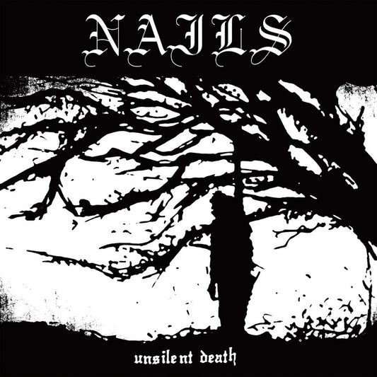 the album cover for Nails - Unslient Death [Indie Exclusive]