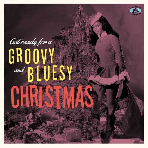 Various Artists - Get Ready For A Groovy And Bluesy Christmas