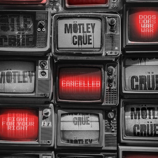 the album cover for Motley Crue - Cancelled