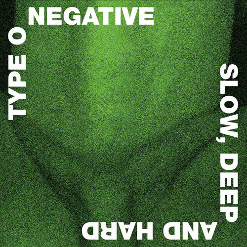 Type O Negative - Slow Deep And Hard