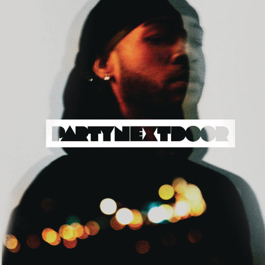 PARTYNEXTDOOR - Partynextdoor (Can)