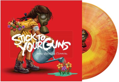 Stick to Your Guns - Keep Planting Flowers - Red & Yellow Galaxy