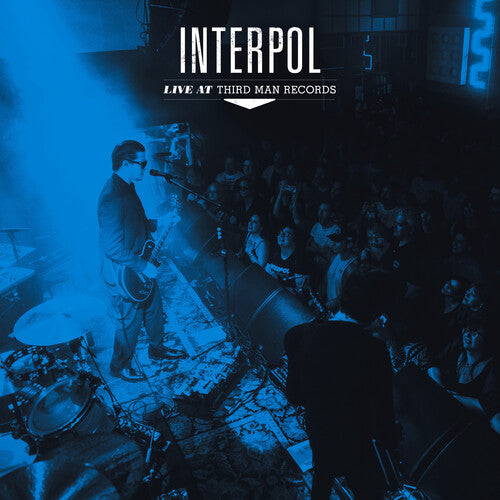 Interpol - Live at Third Man