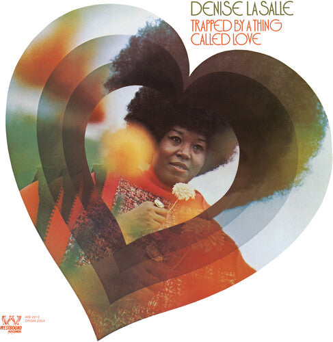 Denise LaSalle - Trapped by a Thing Called Love