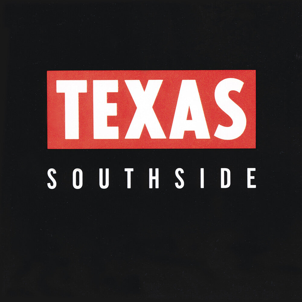 Pre-Order: Texas - Southside