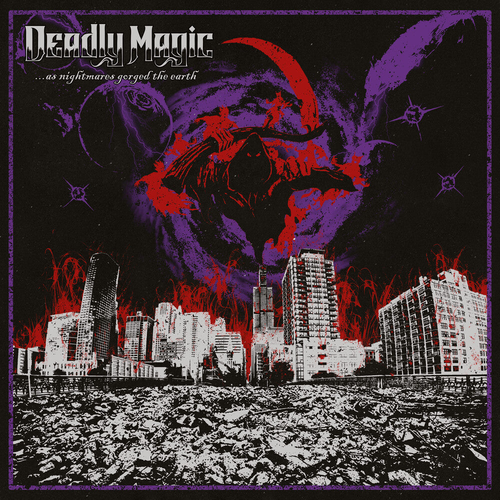 Deadly Magic - As Nightmares Gorged The Earth (Aus)