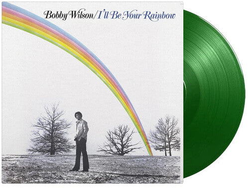 Bobby Wilson - I'll Be Your Rainbow - Limited 180-Gram Light Green Colored Vinyl