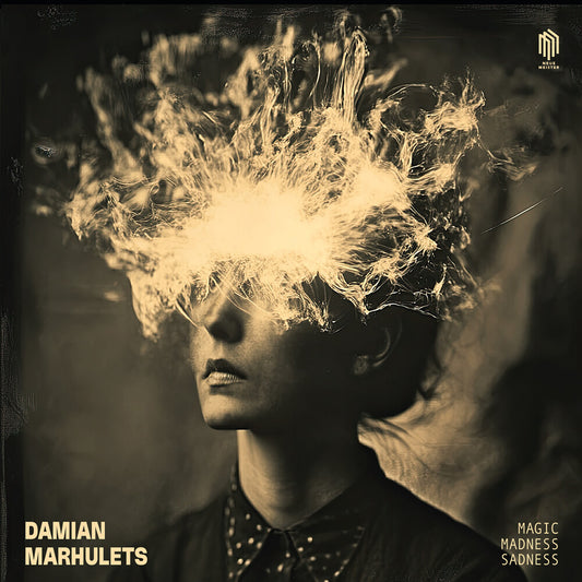 Damian Marhulets - Magic / Madness / Sadness (Uk)