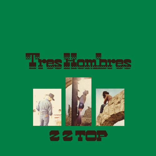 ZZ Top - Tres Hombres