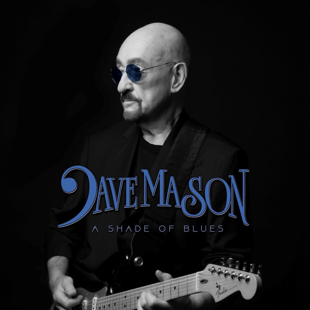 the album cover for Dave Mason - Shade Of Blues [Digipak]