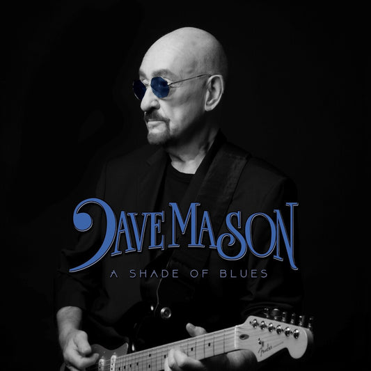 the album cover for Dave Mason - Shade Of Blues [Digipak]